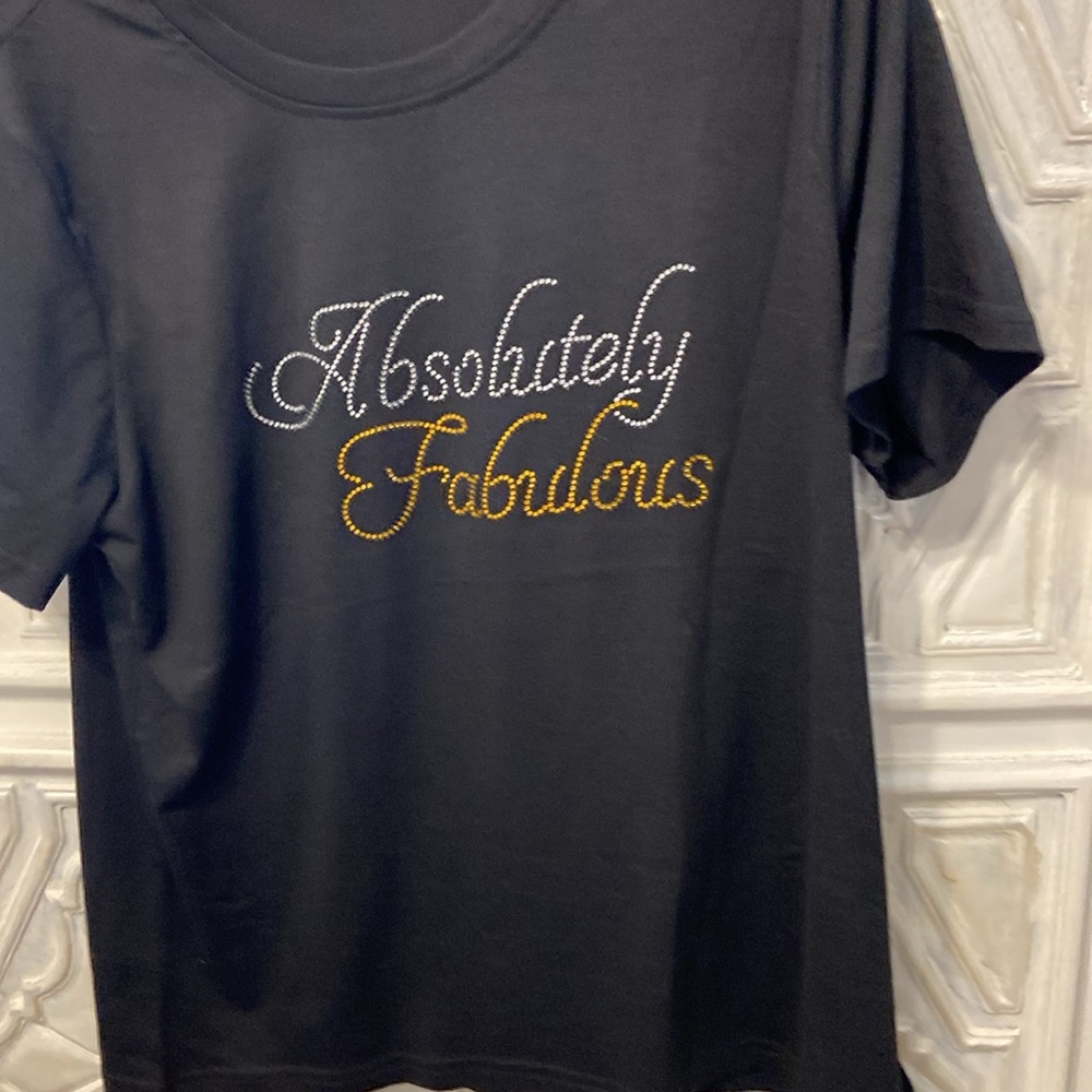 Absolutely fabulous T-shirt